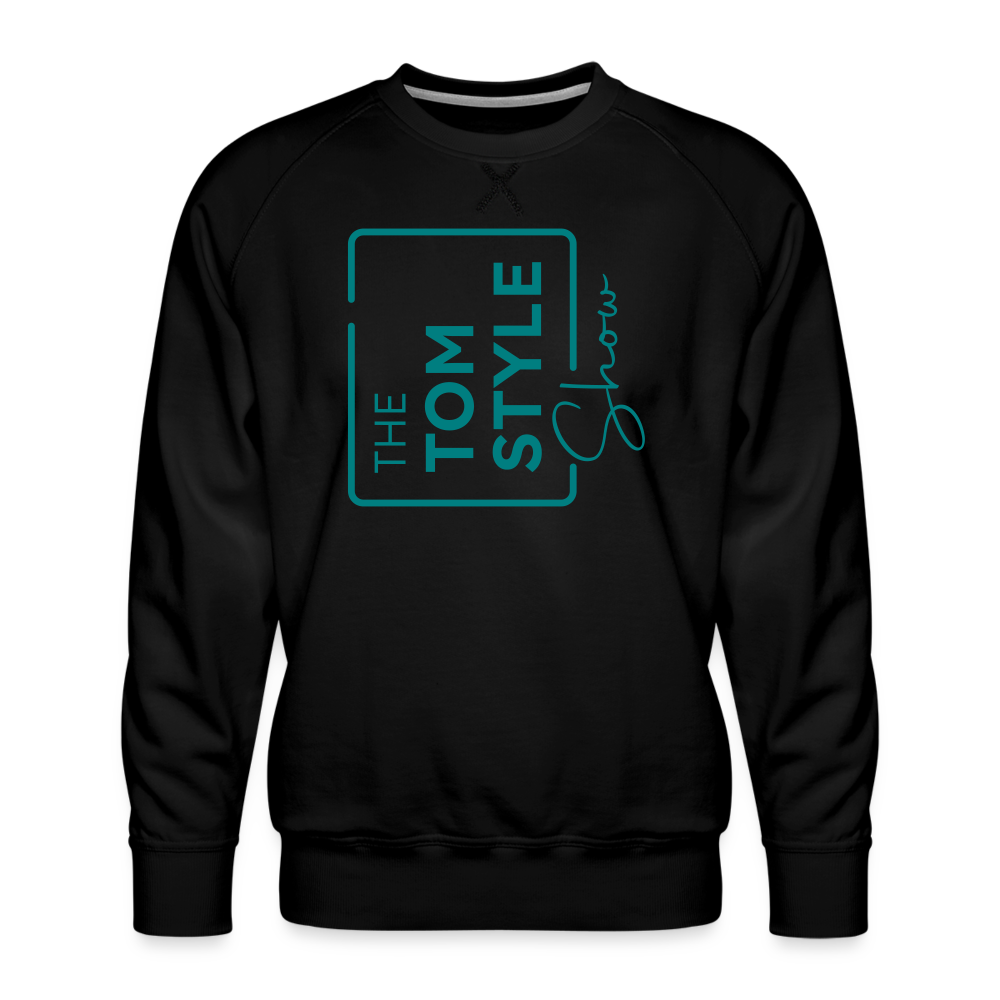 Men’s Premium Sweatshirt - Tom Style Show - black
